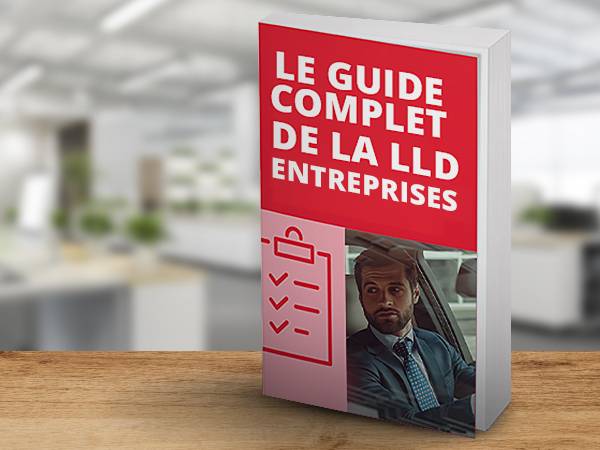 Boostez votre activité avec le LLD entreprises : Guide complet